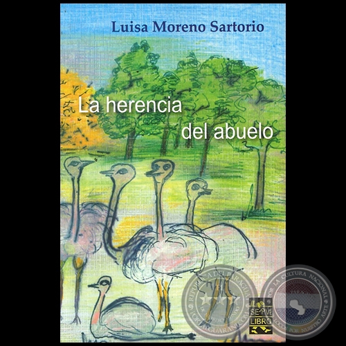  LA HERENCIA DEL ABUELO - Autora: LUISA MORENO SARTORIO - Año 2014